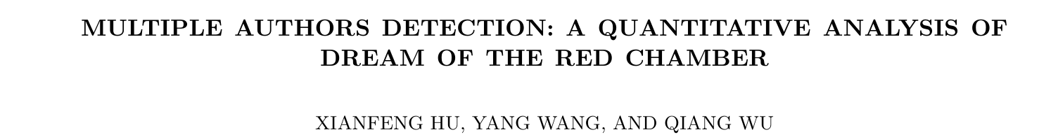 Multiple Authors Detection: A Quantitative Analysis of Dream of the Red Chamber